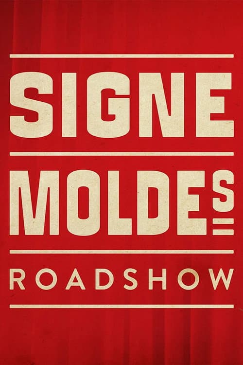 Signe Moldes Roadshow