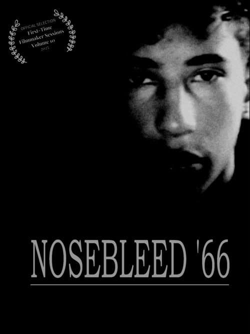 Nosebleed '66