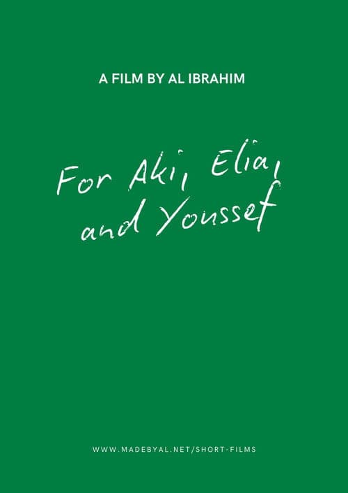 For Aki, Elia, and Youssef