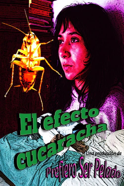 El Efecto Cucaracha