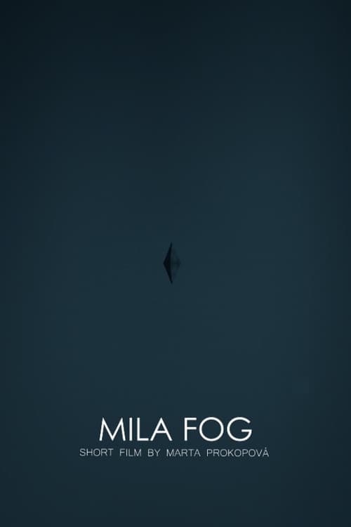MILA FOG