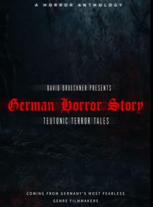 German Horror Story - Teutonic Terror Tales