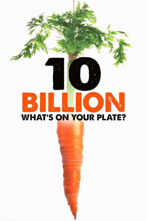 10 Billion: What's On Your Plate